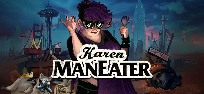 Slot Karen Maneater